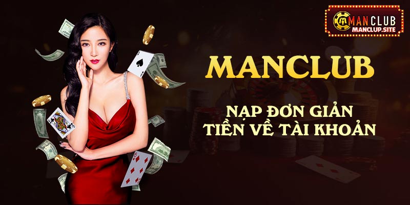 Nạp tiền nhanh chóng đơn giản